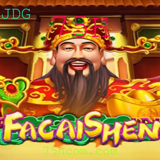Explorando o Jogo FaCaiShen e a Palavra-Chave 75H